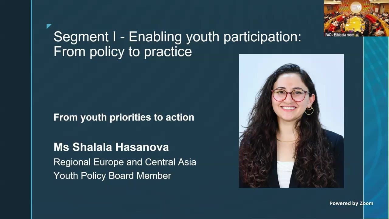 Session slide introducing Shalala Hasanova, Regional Europe and Central Asia Youth Policy Board Member